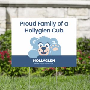 Hollyglen Elementary Yard Sign